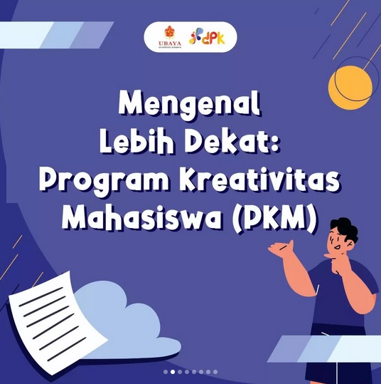 Program Kreativitas Mahasiswa (PKM) - Direktorat Pengembangan Kemahasiswaan